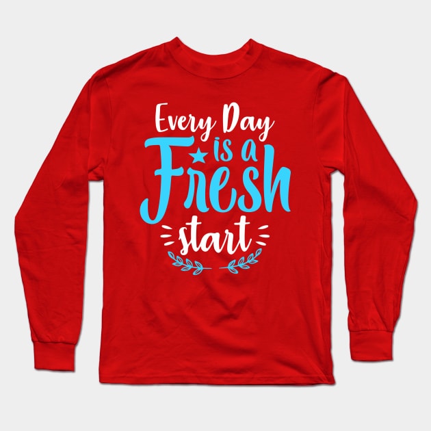 Fresh Start Long Sleeve T-Shirt by Madhav